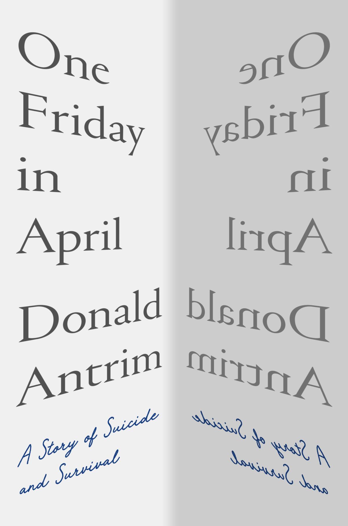 "One Friday in April," by Donald Antrim