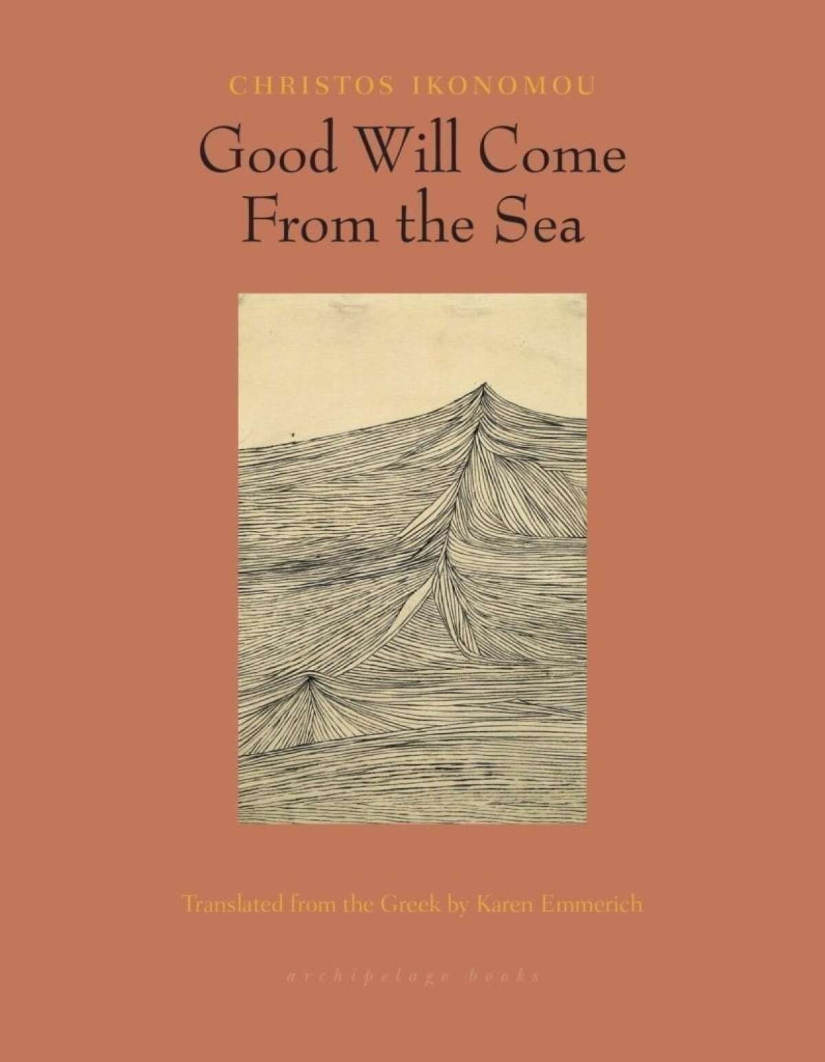 "Good Will Come from the Sea" by Christos Ikonomou
