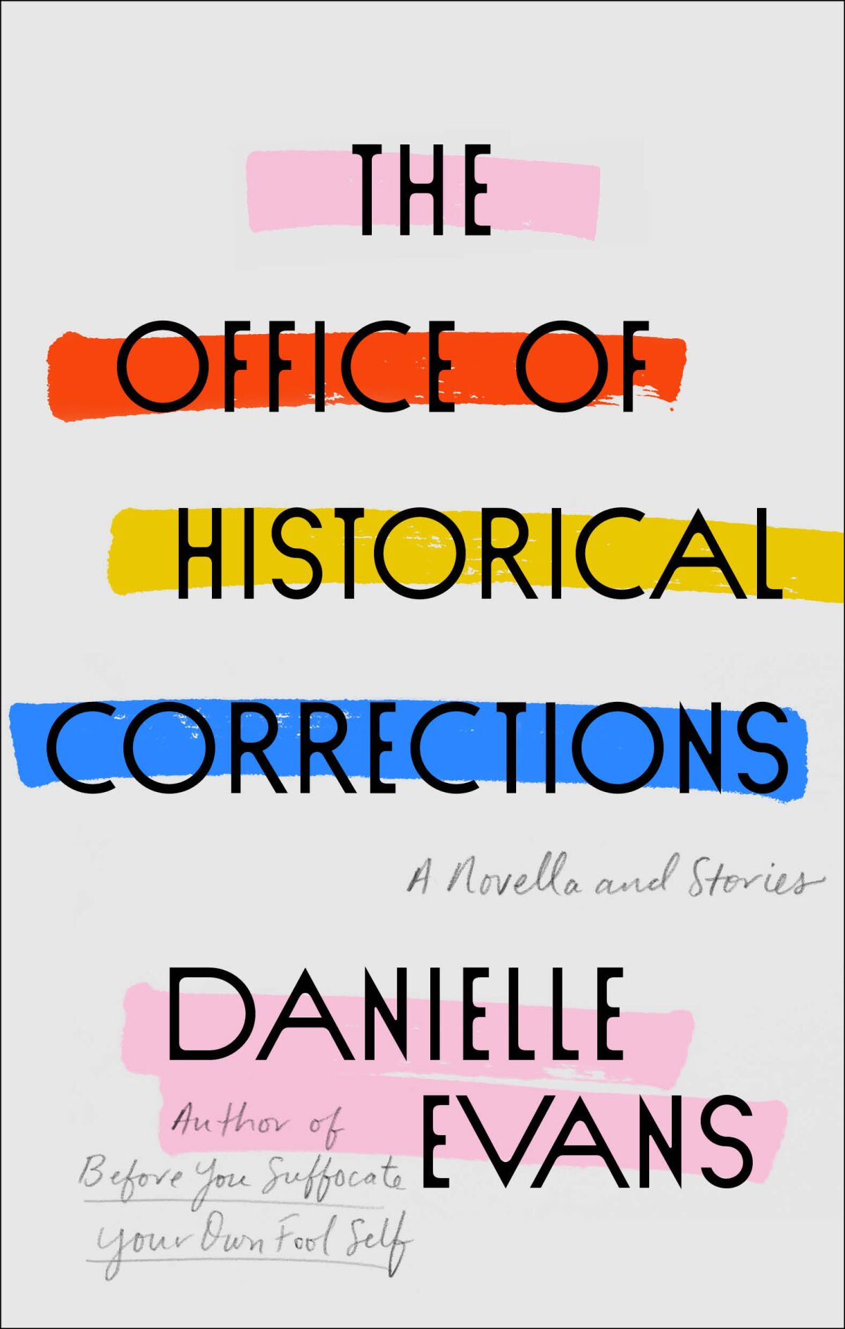 Book jacket for "Office of Historical Corrections" by Danielle Evans.