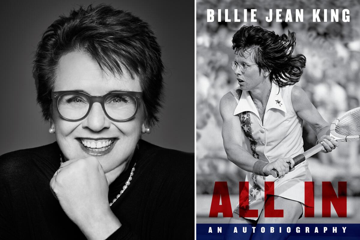 A photo of Billie Jean King and the book cover for her memoir, "All In: An Autobiography."