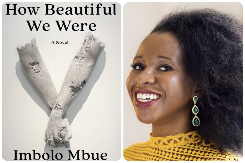 Imbolo Mbue is the author of "How Beautiful We Were".