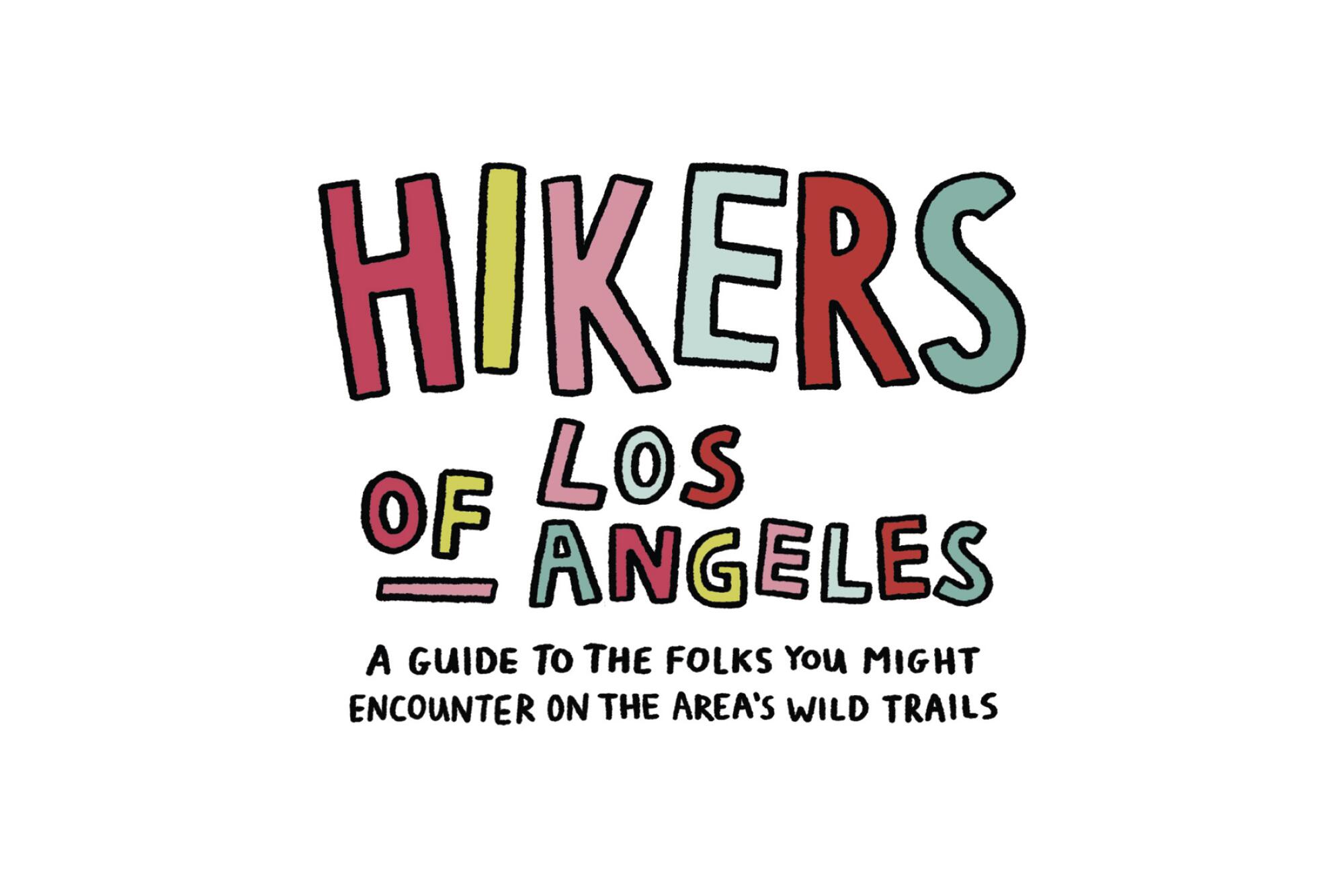 Graphic that says "Hikers of Los Angeles"