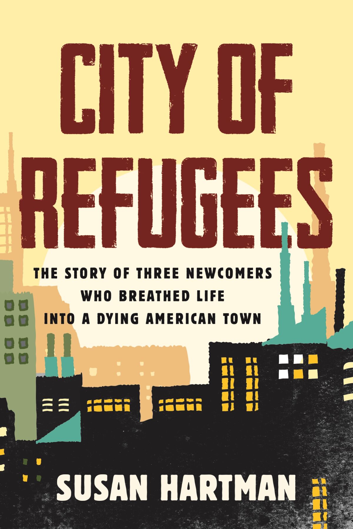 "City of Refugees" by Susan Hartman