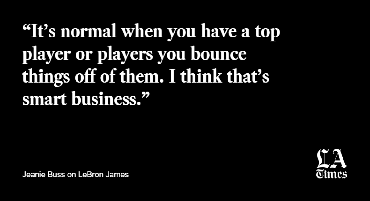 Jeanie Buss quote on LeBron James