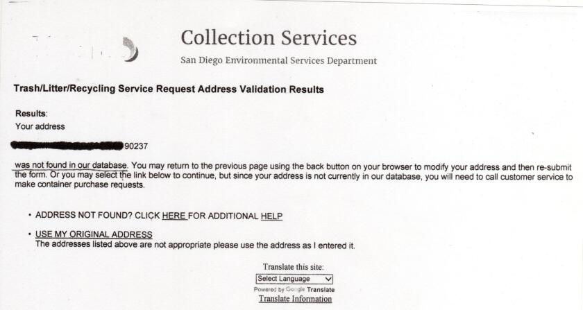 The city’s Environmental Services (trash pickup) Department can’t acknowledge our address.