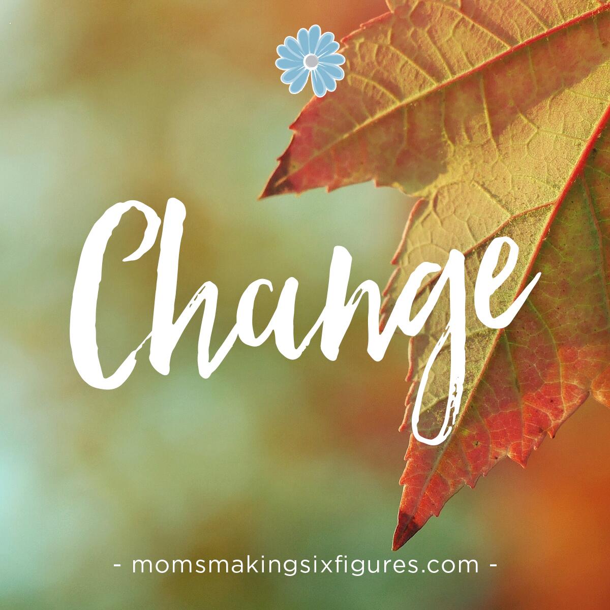 Change harvest leaf