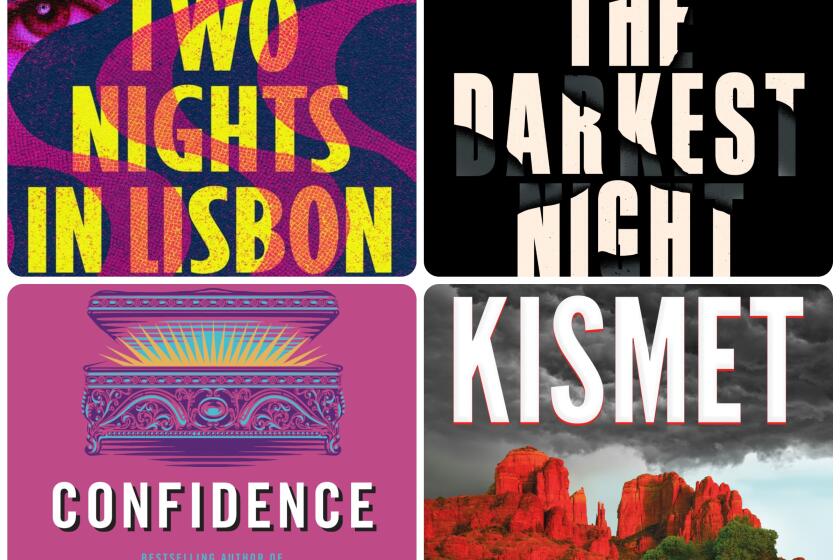 Book covers: "Two Nights in Lisbon," top left, "Even the Darkest Night," "Kismet" and "Confidence."