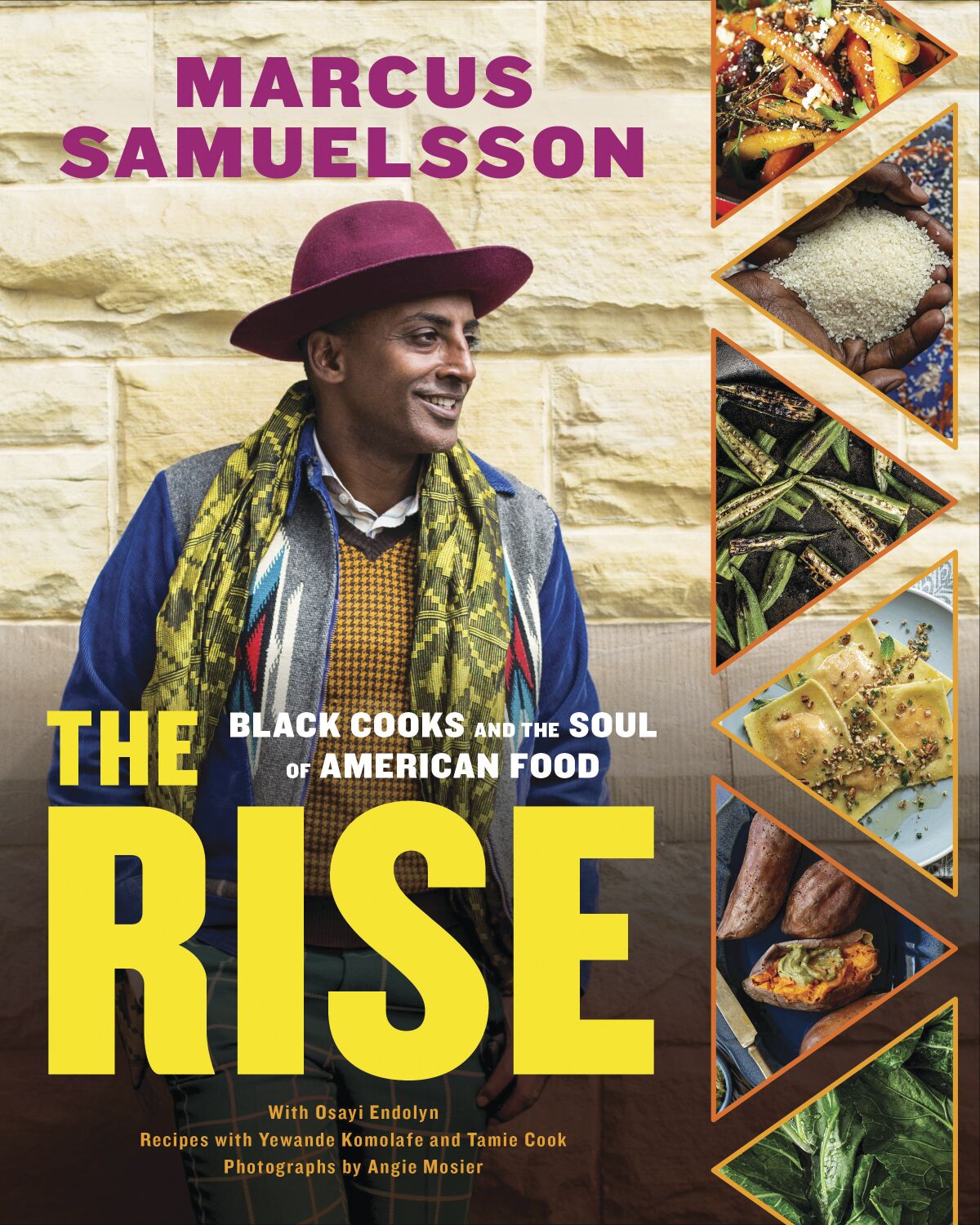 The Rise: Black Cooks and the Soul of American Food: A Cookbook by Marcus Samuelsson
