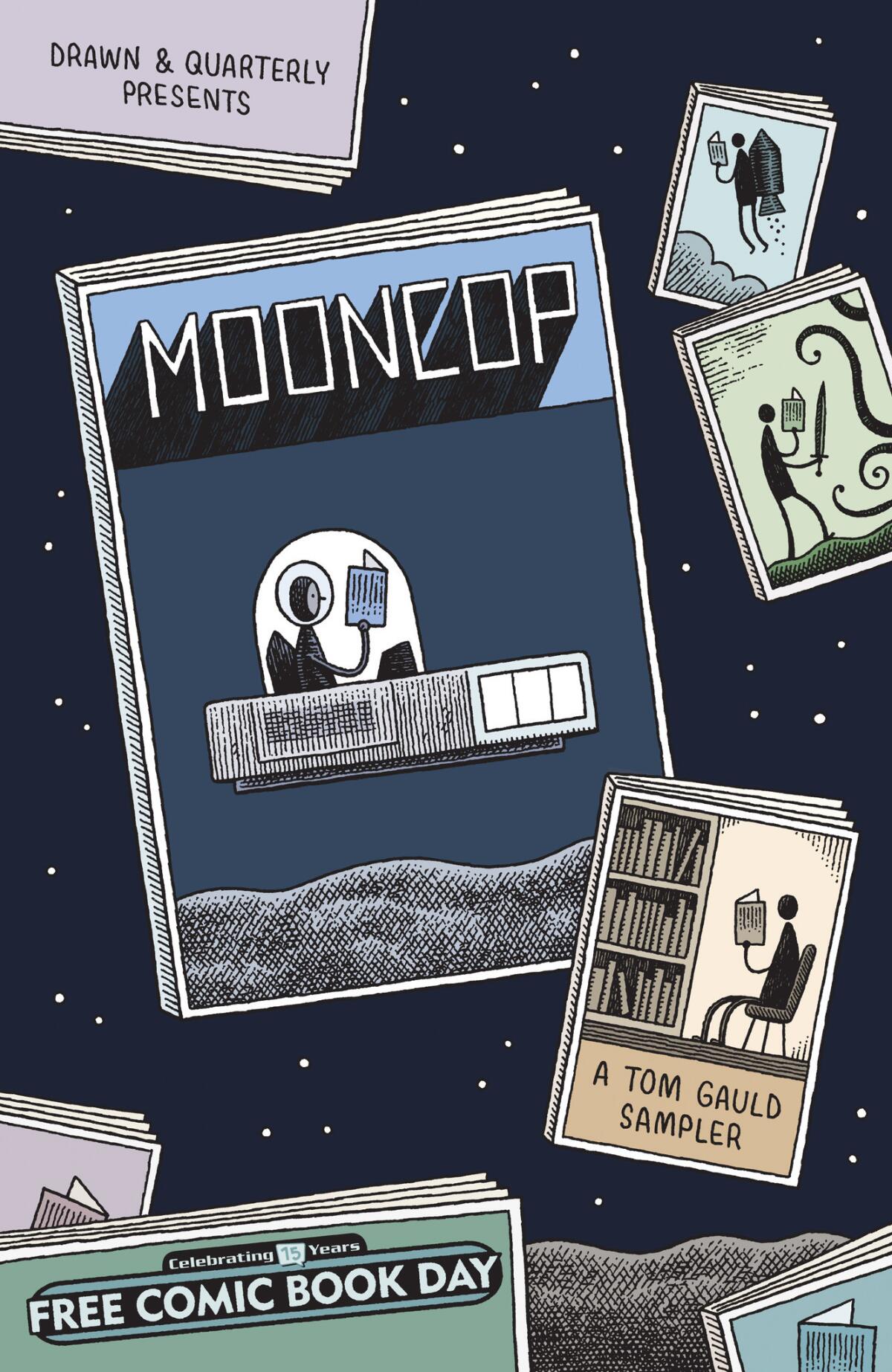 "Mooncop" FCBD edition by Tom Gauld. (Drawn and Quarterly)