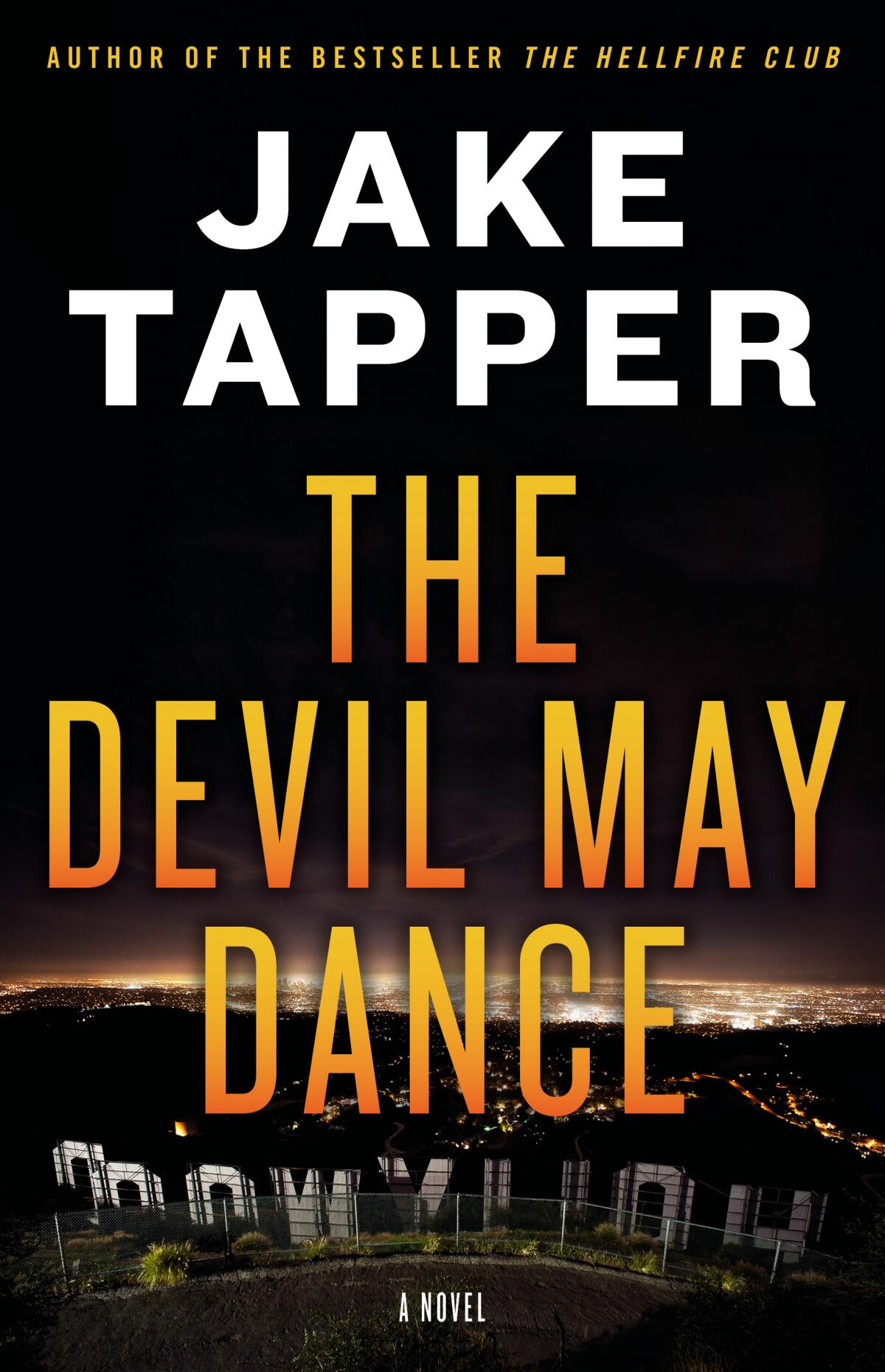 "The Devil May Dance," by Jake Tapper.
