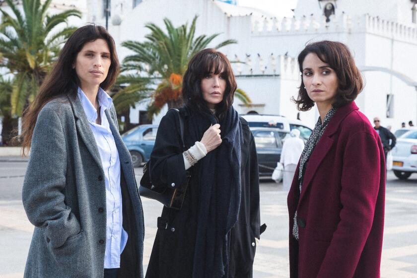 Maïwenn, from left, Isabelle Adjani and Rachida Brakni in the movie "Sisters."