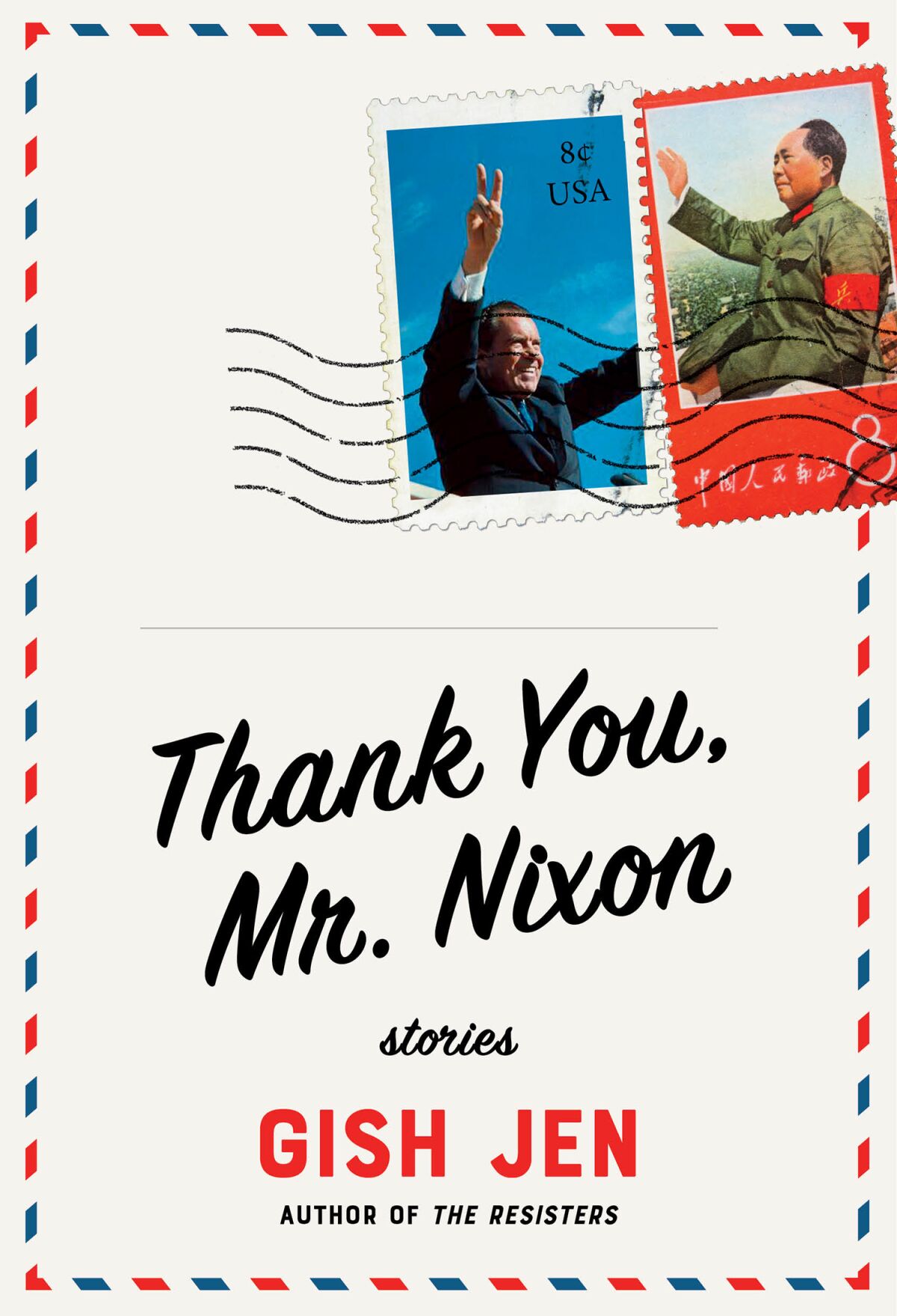 "Thank You, Mr. Nixon," by Gish Jen