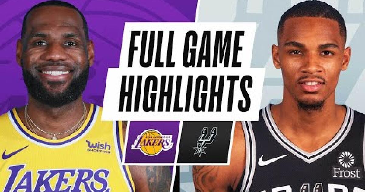 Lakers vs. Spurs highlights Los Angeles Times