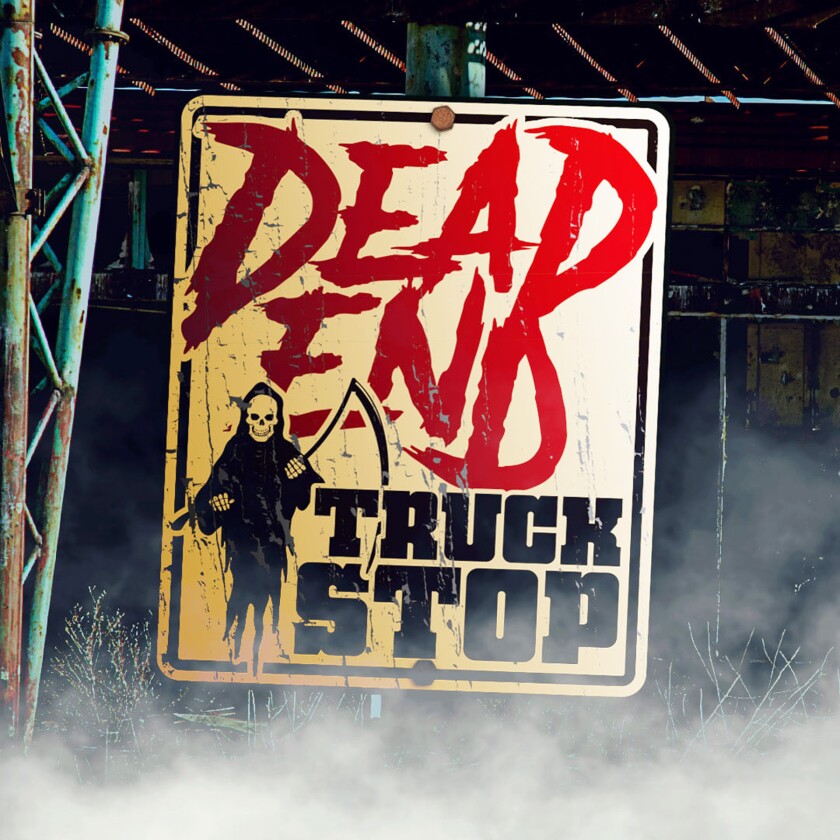 "Dead End Truck Stop" is one of the chilling destinations along The Scream Zone's drive-thru event.