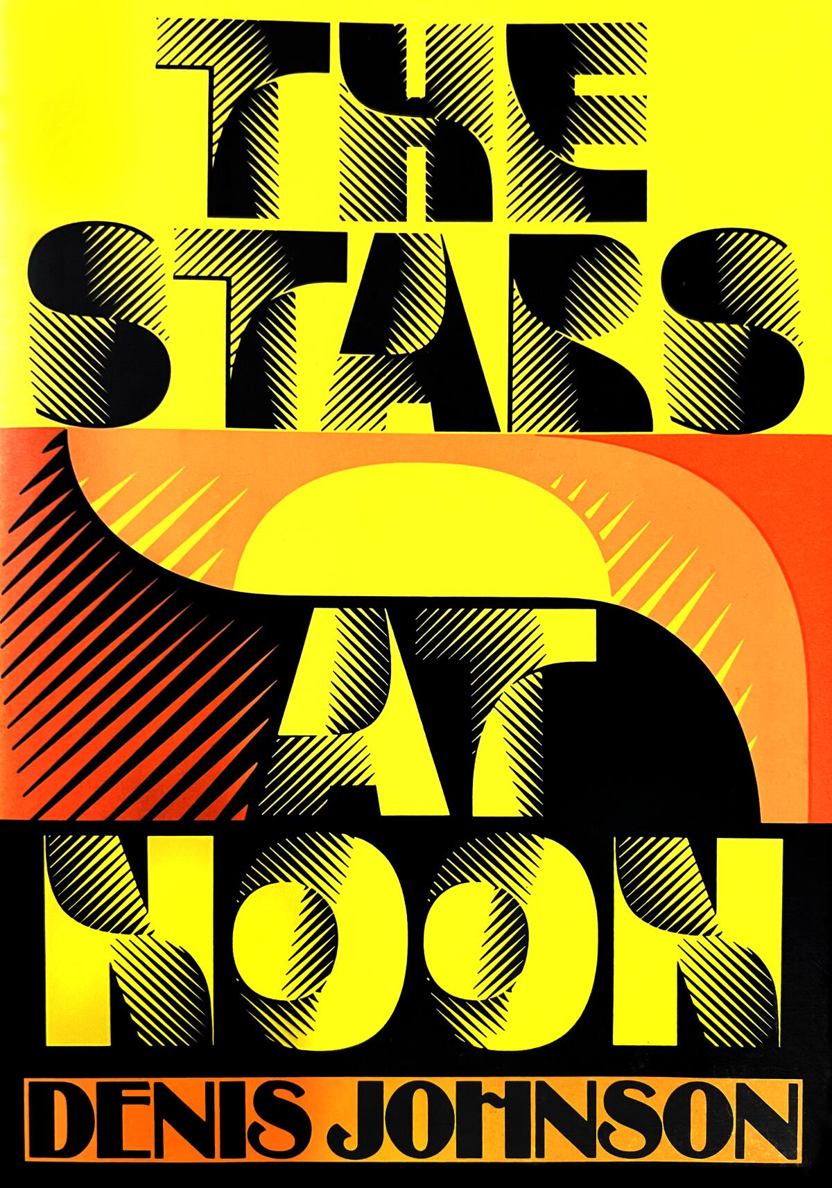 The jacket cover of "The Stars at Noon" by Denis Johnson