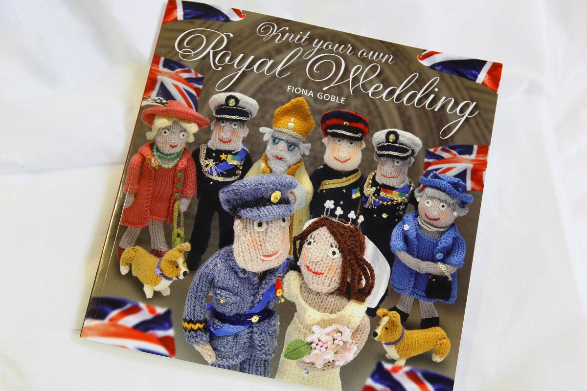 April 18, 2011: A manual by Fiona Goble, "Knit Your Own Royal Wedding," presents knitting patterns in honor of the royal family.