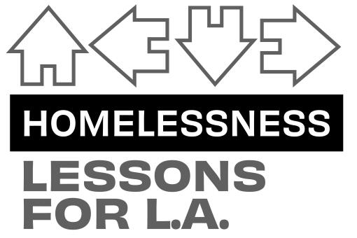 Homelessness Lessons for L.A.